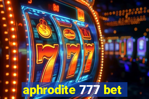 aphrodite 777 bet